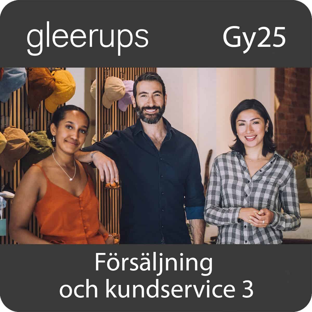 Ekström, Elisabeth ; Danielsson, Camilla ; Weisz, Johan : Försäljning och kundservice 3, dig, lärare, 12 mån, Gy25