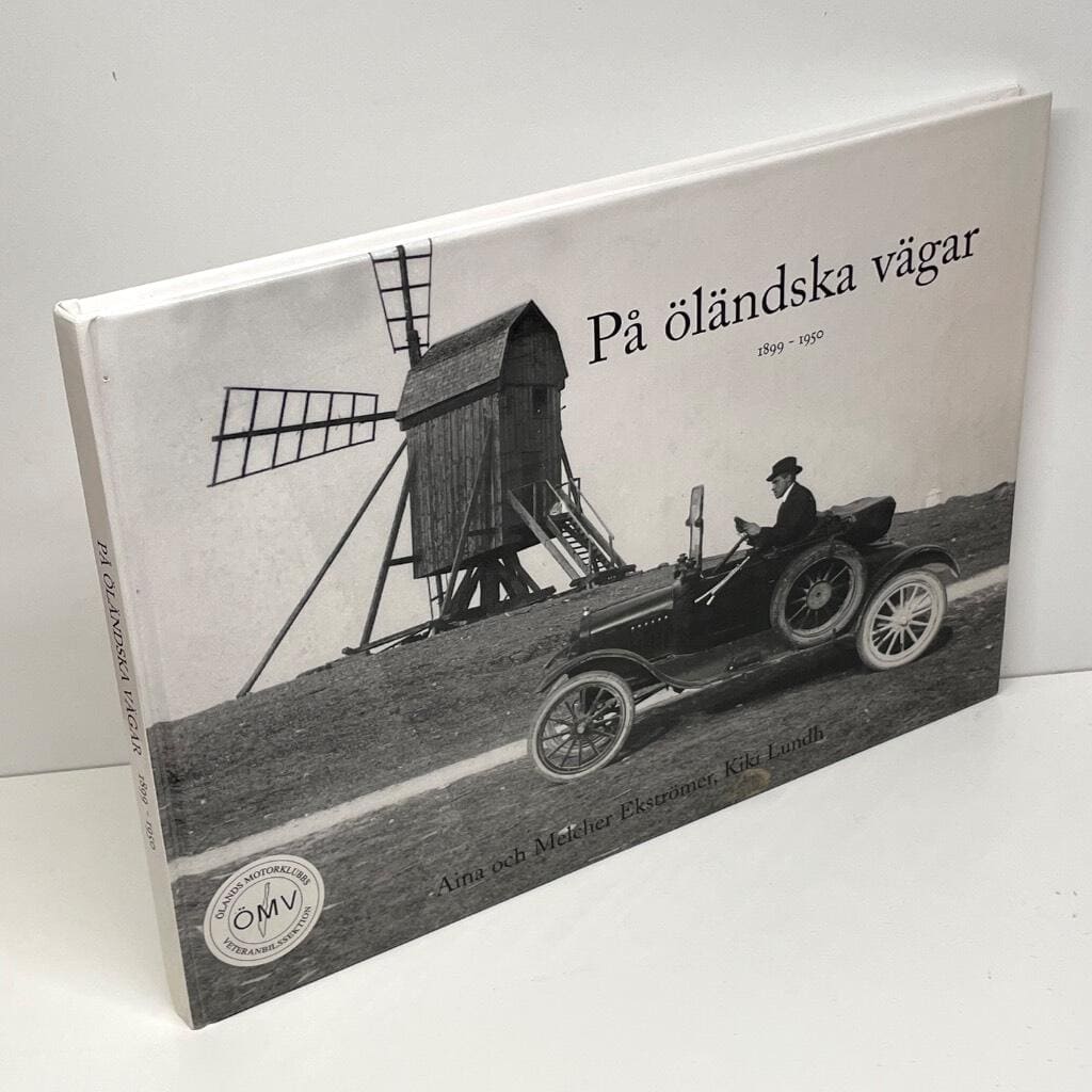 Ekströmer, Aina ; Ekströmer, Melker : På öländska vägar