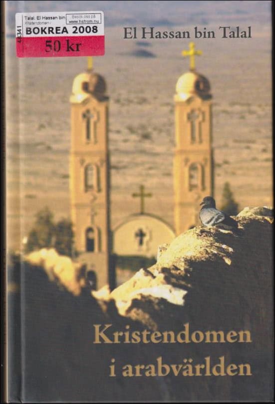 El Hassan bin Talal : Kristendomen i arabvärlden