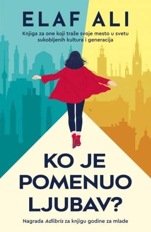 Elaf Ali : Ko je pomenuo ljubav?