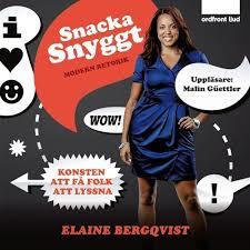Elaine Bergqvist : Snacka snyggt