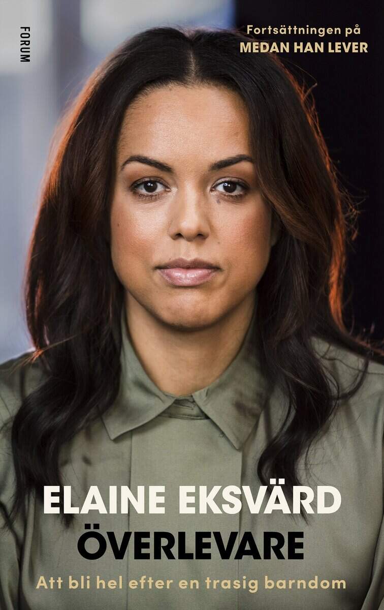 Elaine Eksvärd : Överlevare