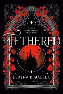 Elayna R. Gallea : Tethered