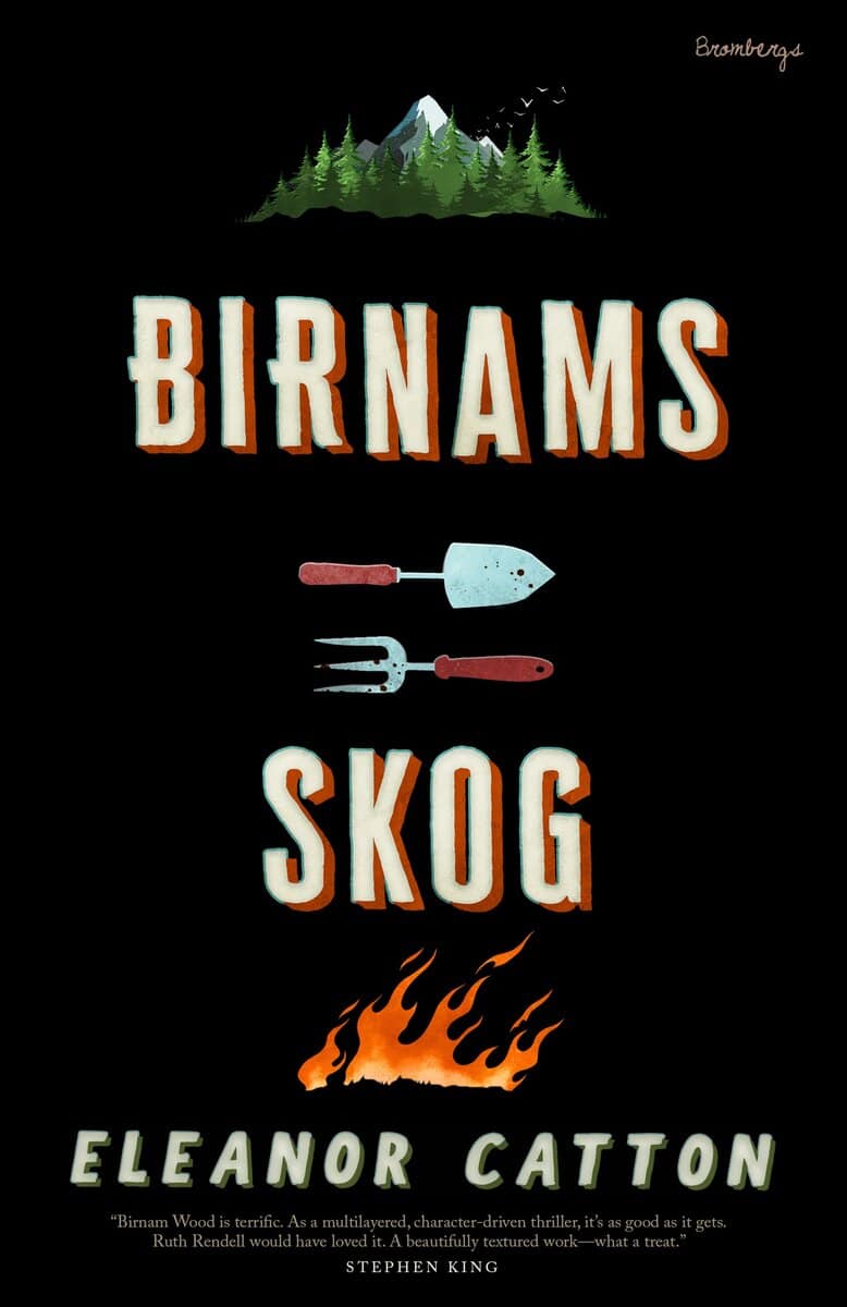 Eleanor Catton : Birnams skog