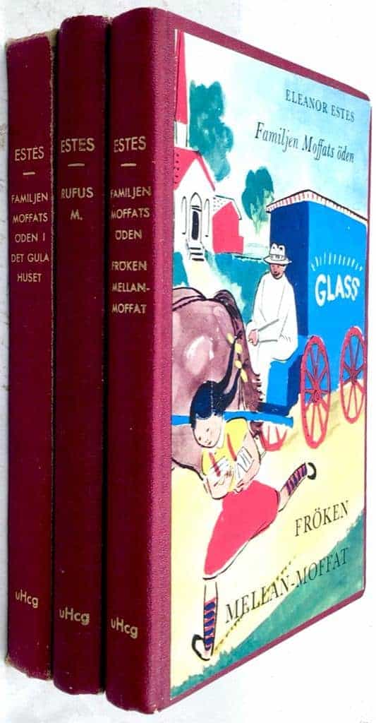 Eleanor Estes ; Louis Slodbodkin : 3 böcker om Familjen Moffats öden (bok 2-4)