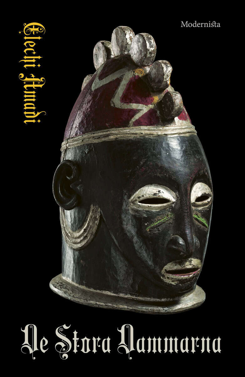 Elechi Amadi : De stora dammarna