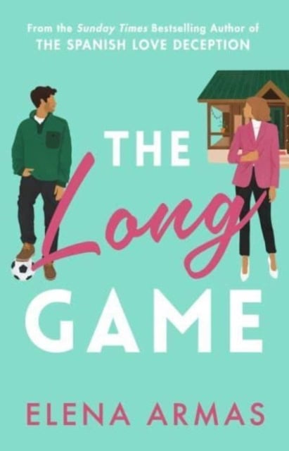Elena Armas : The Long Game