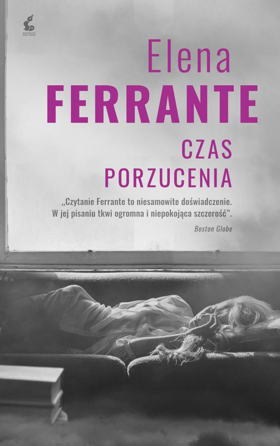 Elena Ferrante : Czas porzucenia