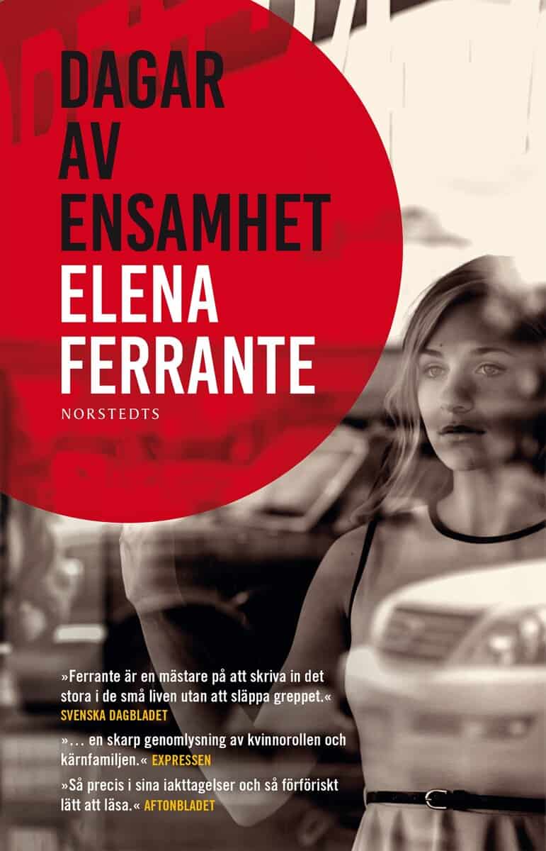 Elena Ferrante : Dagar av ensamhet