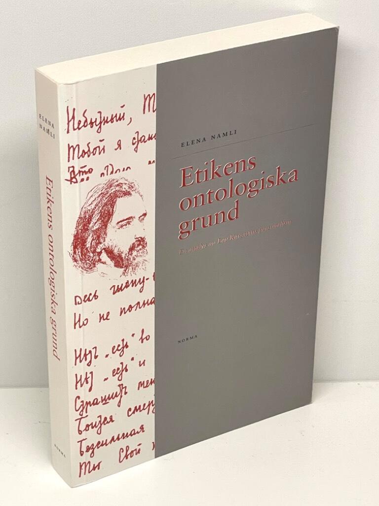 Elena Namli : Etikens ontologiska grund