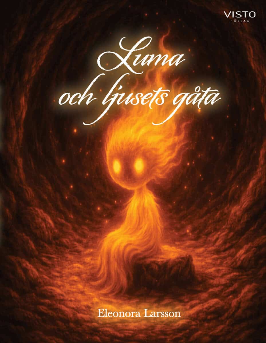 Eleonora Larsson : Luma och ljusets gåta