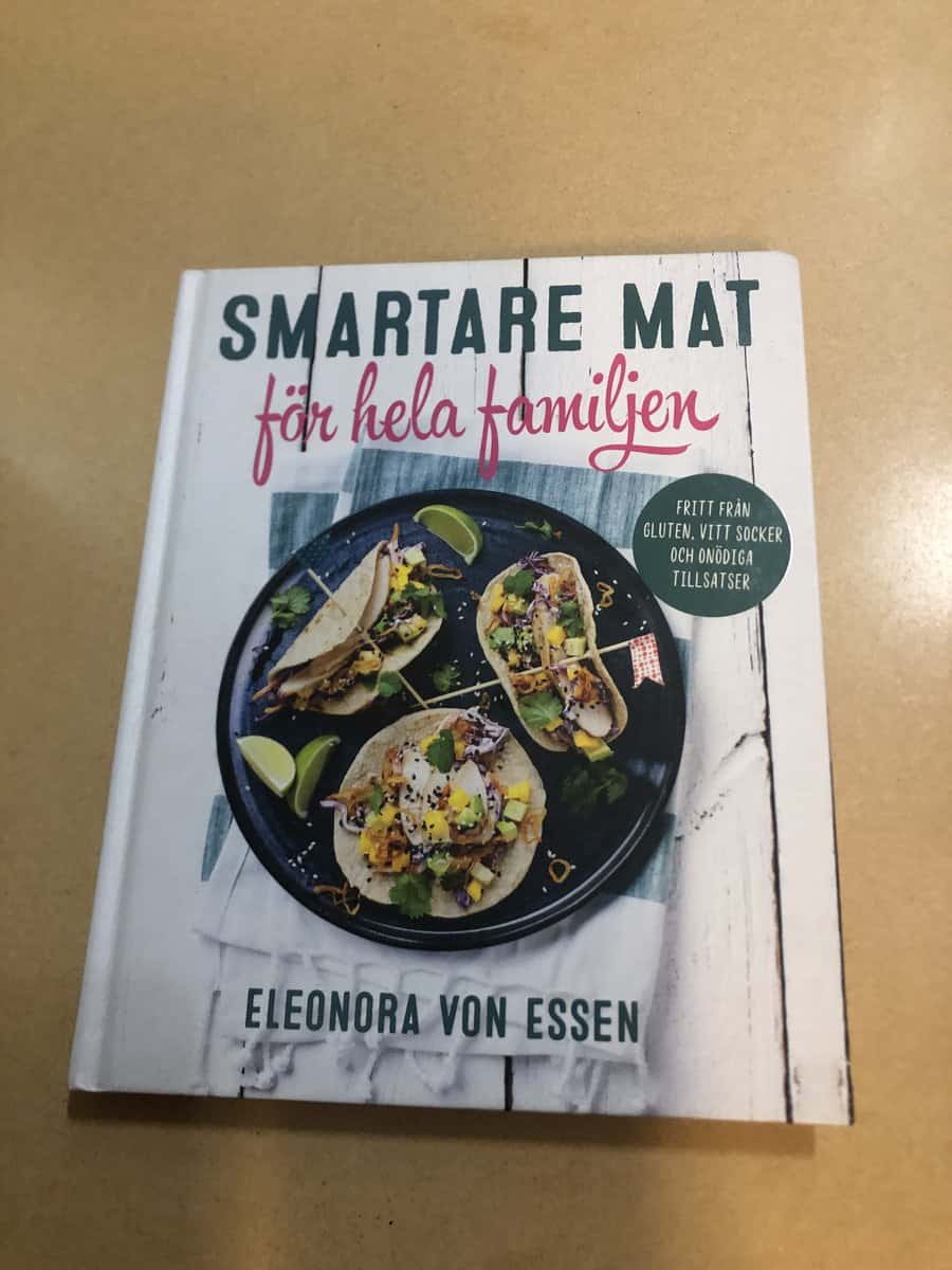 Eleonora von Essen : Smartare mat för hela familjen