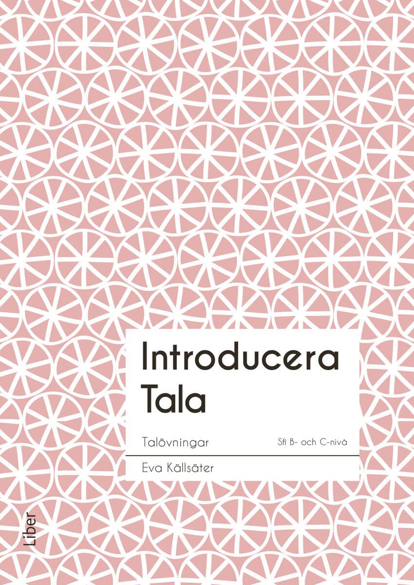 Elffors Skogkär, Karin ; Wallhult, Britt-Marie : Introducera Tala