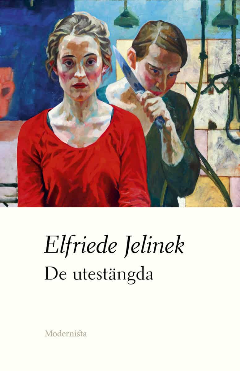Elfriede Jelinek : De utestängda