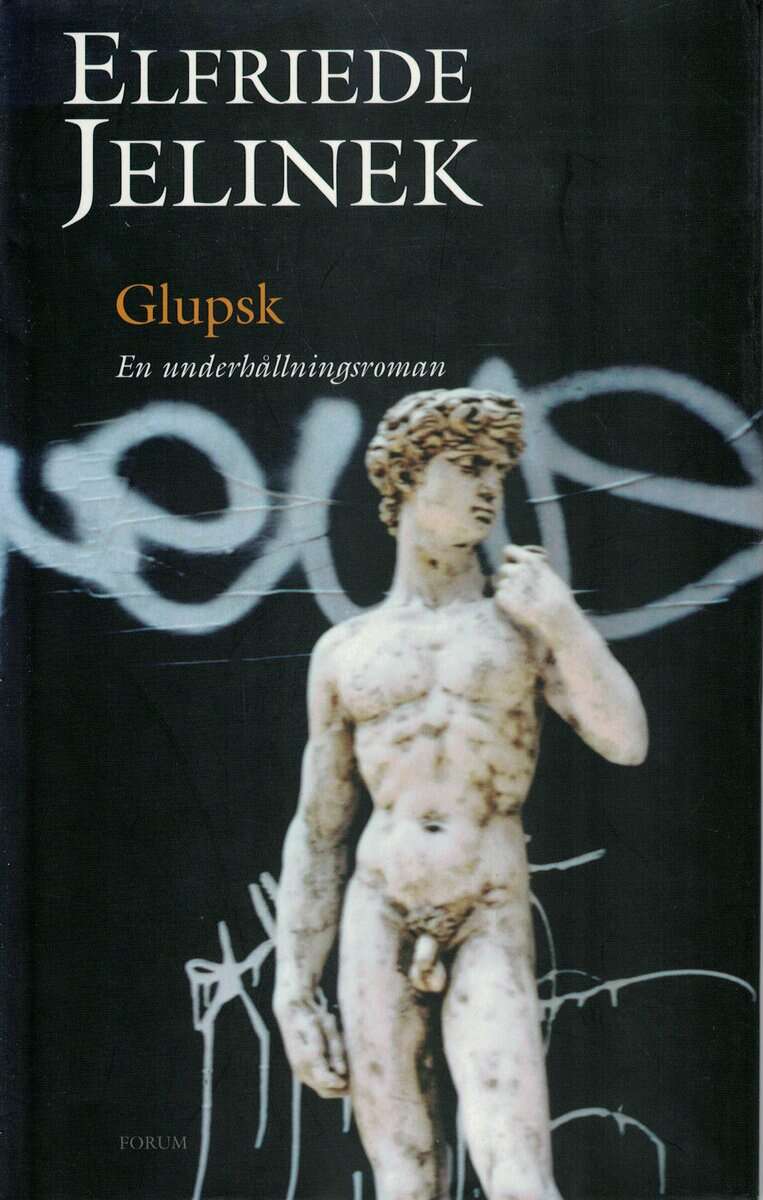 Elfriede Jelinek : Glupsk