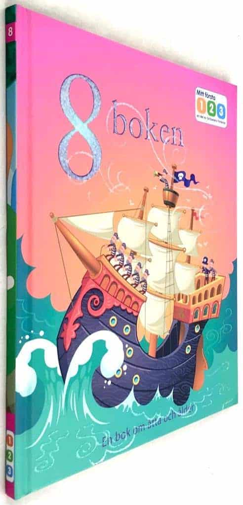 Eli A. Cantillon ; Elin Reikerås ; Mark Oliver : 8 boken - En bok om åtta och ålder