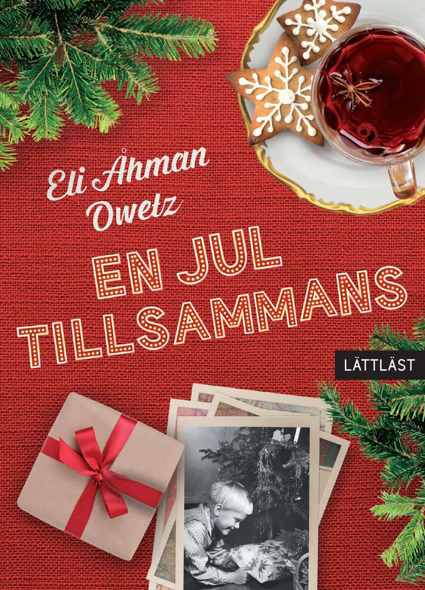 Eli Åhman Owetz : En jul tillsammans