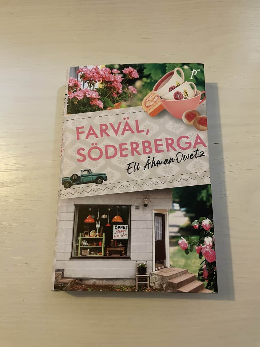 Eli Åhman Owetz : Farväl, Söderberga