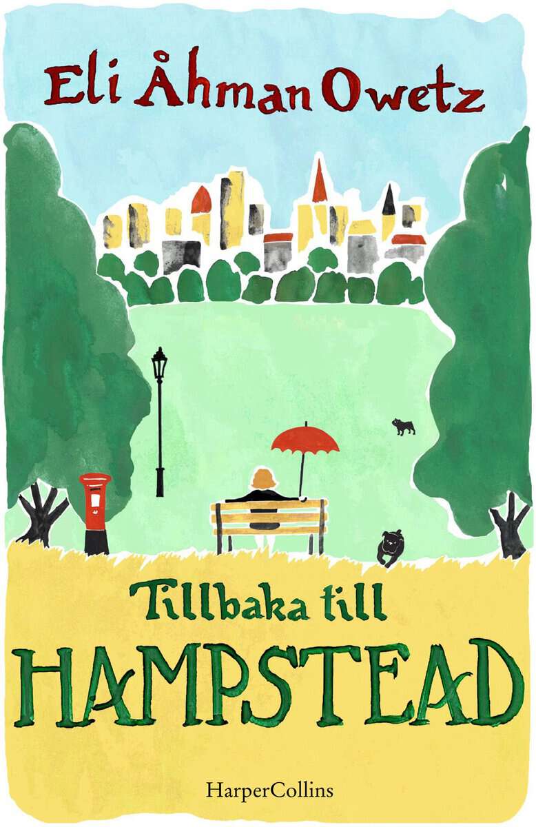 Eli Åhman Owetz : Tillbaka till Hampstead