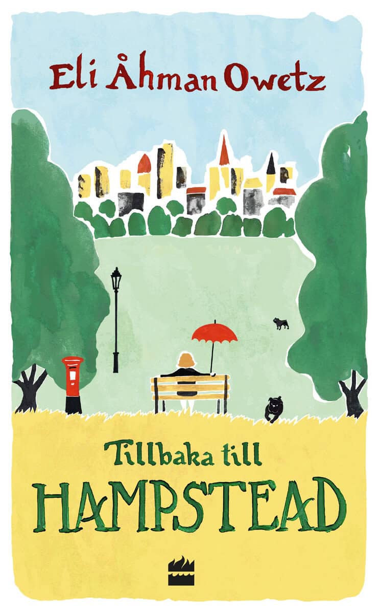 Eli Åhman Owetz : Tillbaka till Hampstead