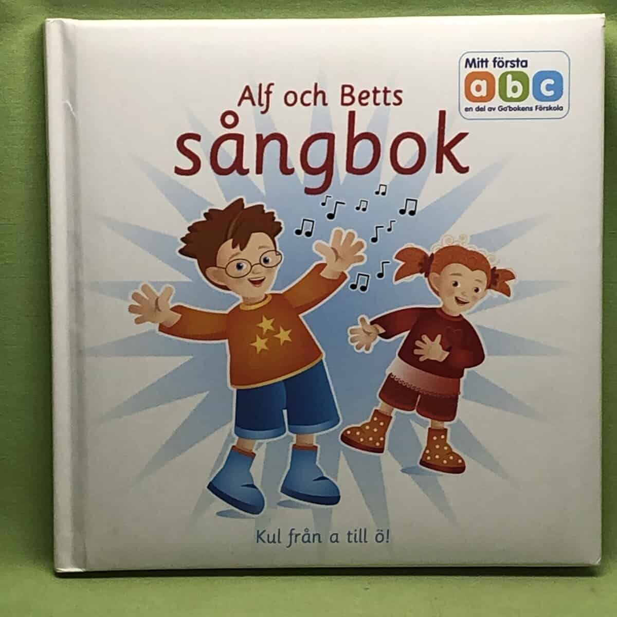 Eli Aleksandersen Cantillon : Alf och Betts sångbok