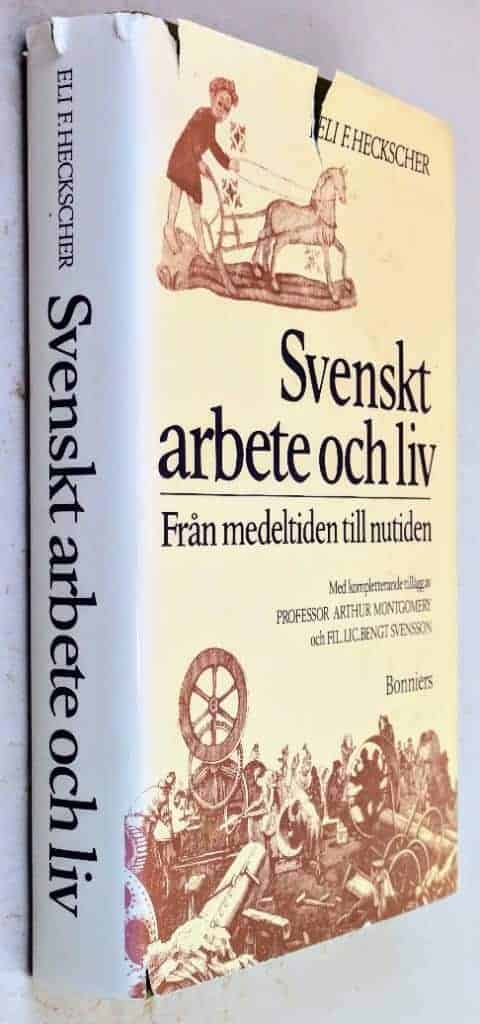 Eli F. Heckscher : Svenskt arbete och liv