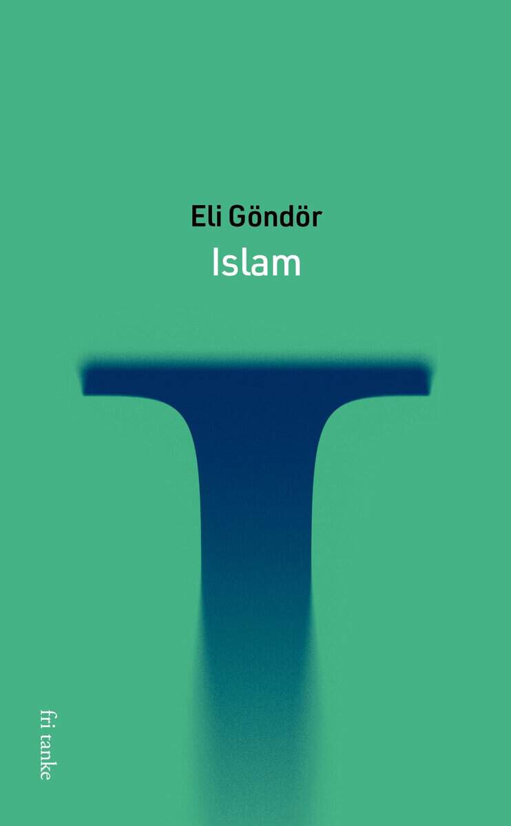Eli Göndör : Islam