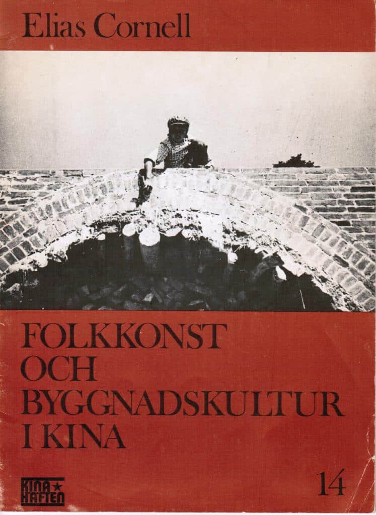 Elias Cornell : Folkkonst och byggnadskultur i Kina