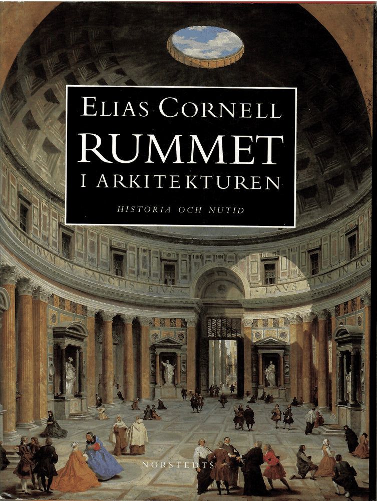 Elias Cornell : Rummet i arkitekturen
