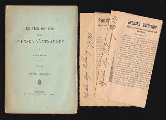 Elias Fries : Kritisk ordbok öfver svenska växtnamnen. Utgifven af Svenska Akademien