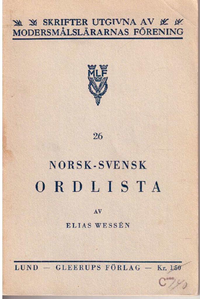 Elias Wessén : Norsk-svensk ordlista