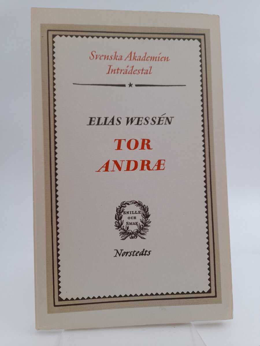 Elias Wessén : Tor Andræ