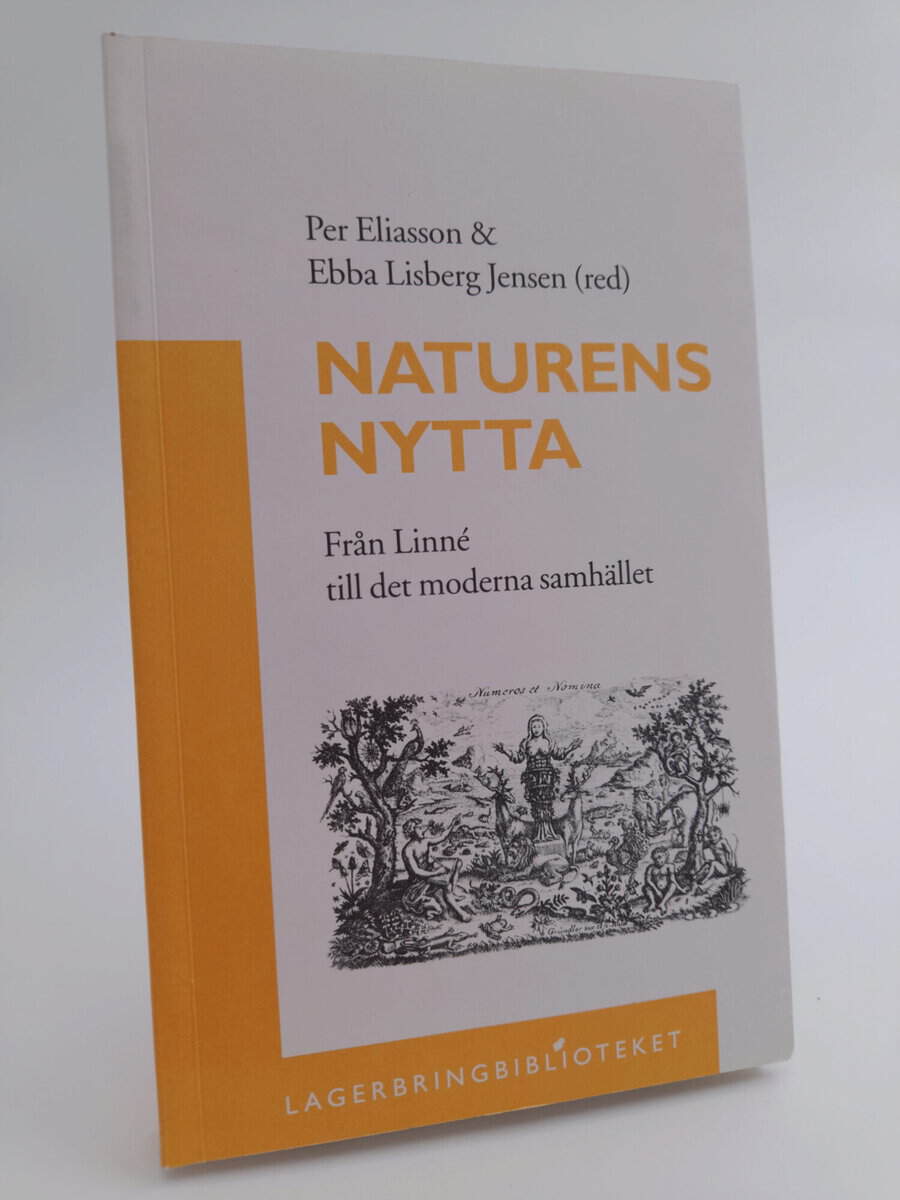 Eliasson, Per ; Lisberg Jensen, Ebba [red.] : Naturens nytta