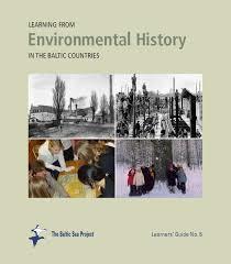 Eliasson, Per ; Sverige. Myndigheten för skolutveckling ; Baltic Sea Project : The Baltic Sea Project - Learning from Environmental History