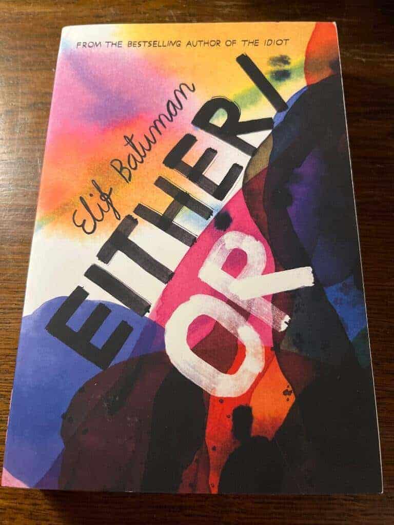 Elif Batuman : Either/Or