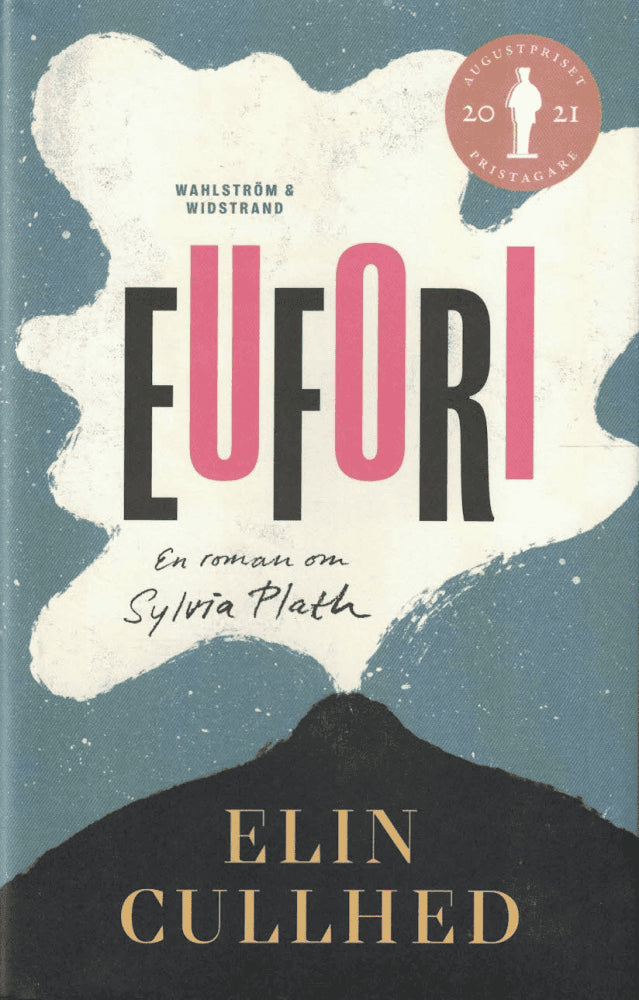 Elin Cullhed : Eufori