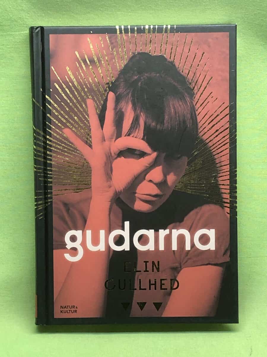 Elin Cullhed : Gudarna