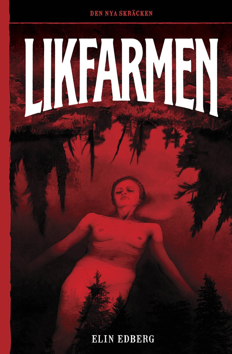 Elin Edberg : Likfarmen