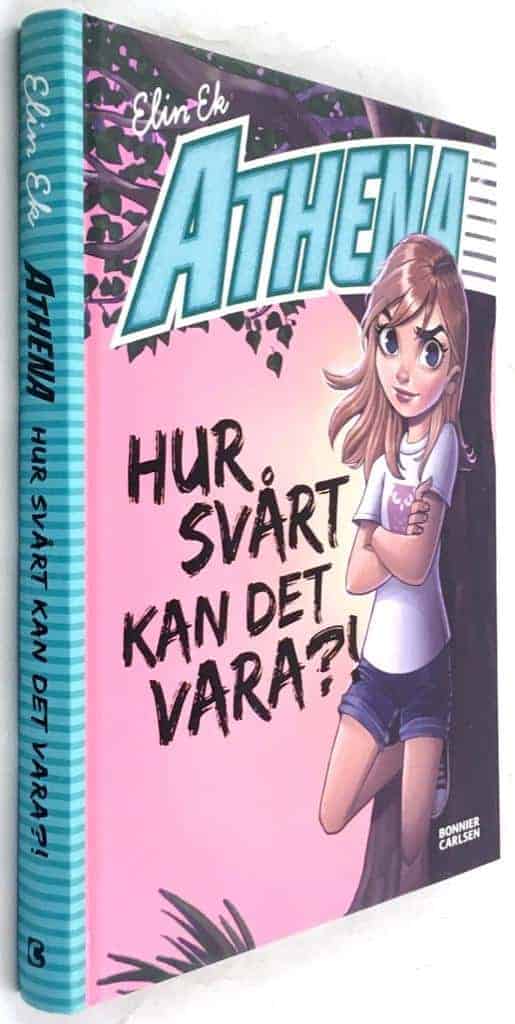 Elin Ek : Athena - Hur svårt kan det vara?!