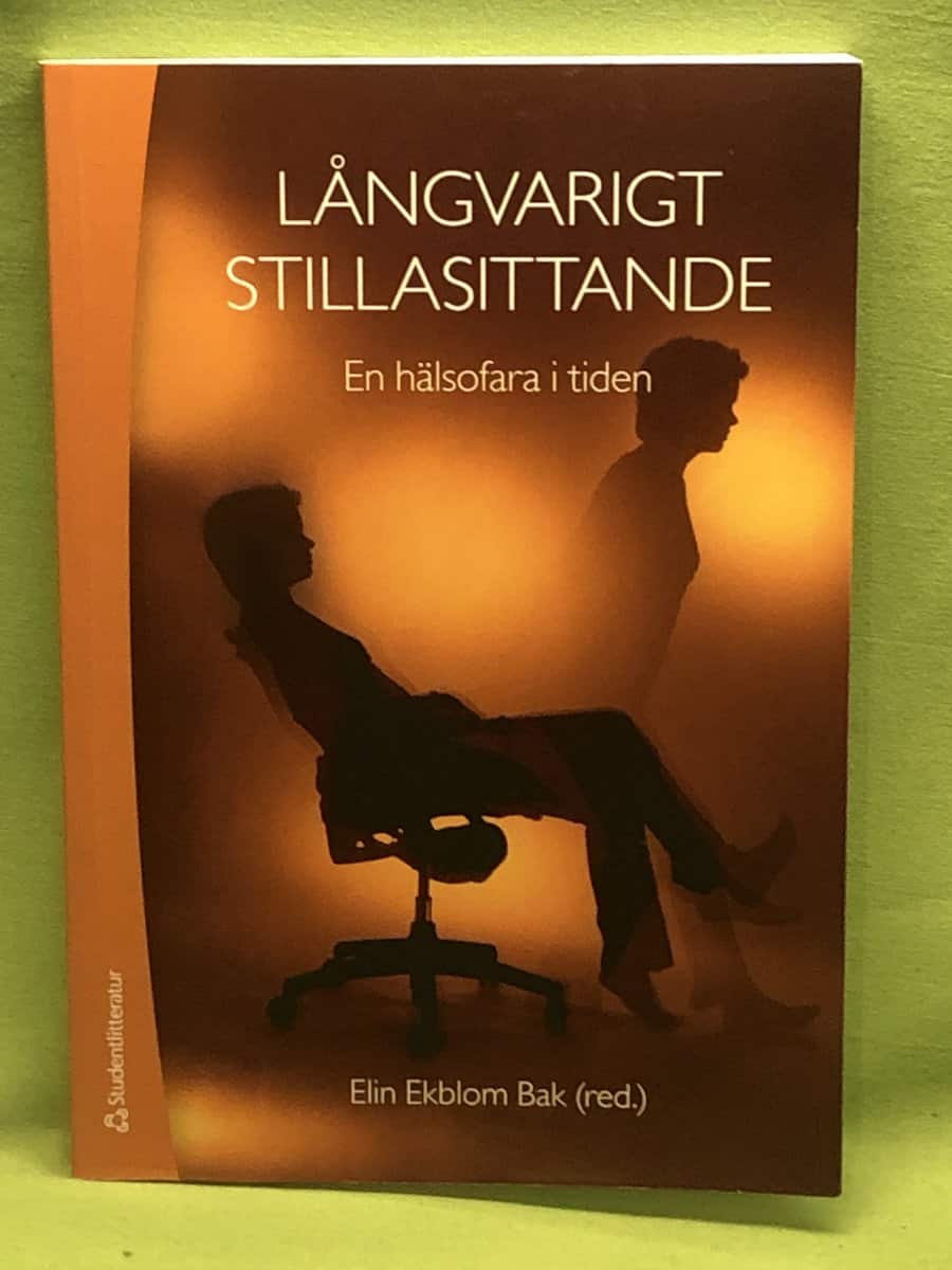 Elin Ekblom Bak : Långvarigt stillasittande