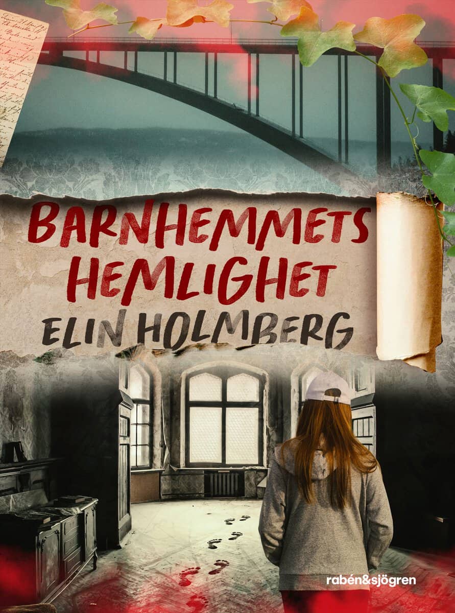 Elin Holmberg : Barnhemmets hemlighet