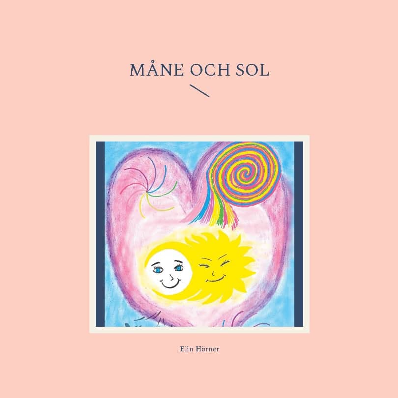 Elin Hörner : Måne och Sol