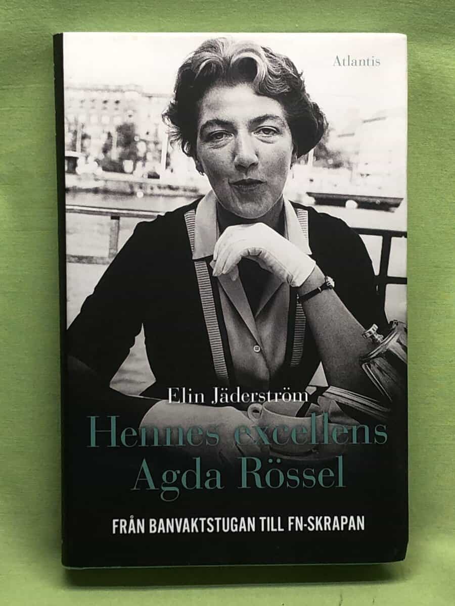 Elin Jäderström : Hennes excellens Agda Rössel