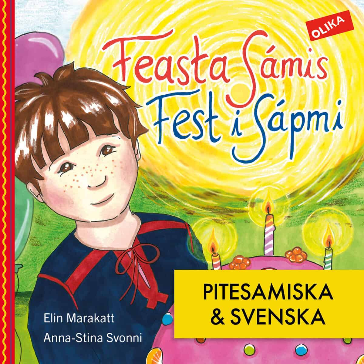 Marakatt, Elin | FEST I SÁPMI - PÅ PITESAMISKA & SVENSKA
