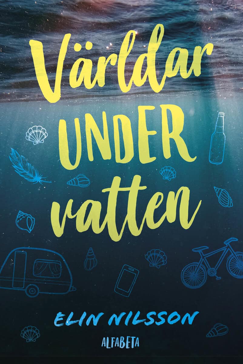 Elin Nilsson : Världar under vatten
