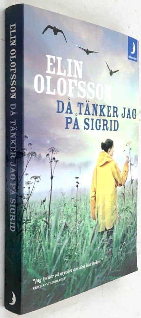 Elin Olofsson : Då tänker jag på Sigrid