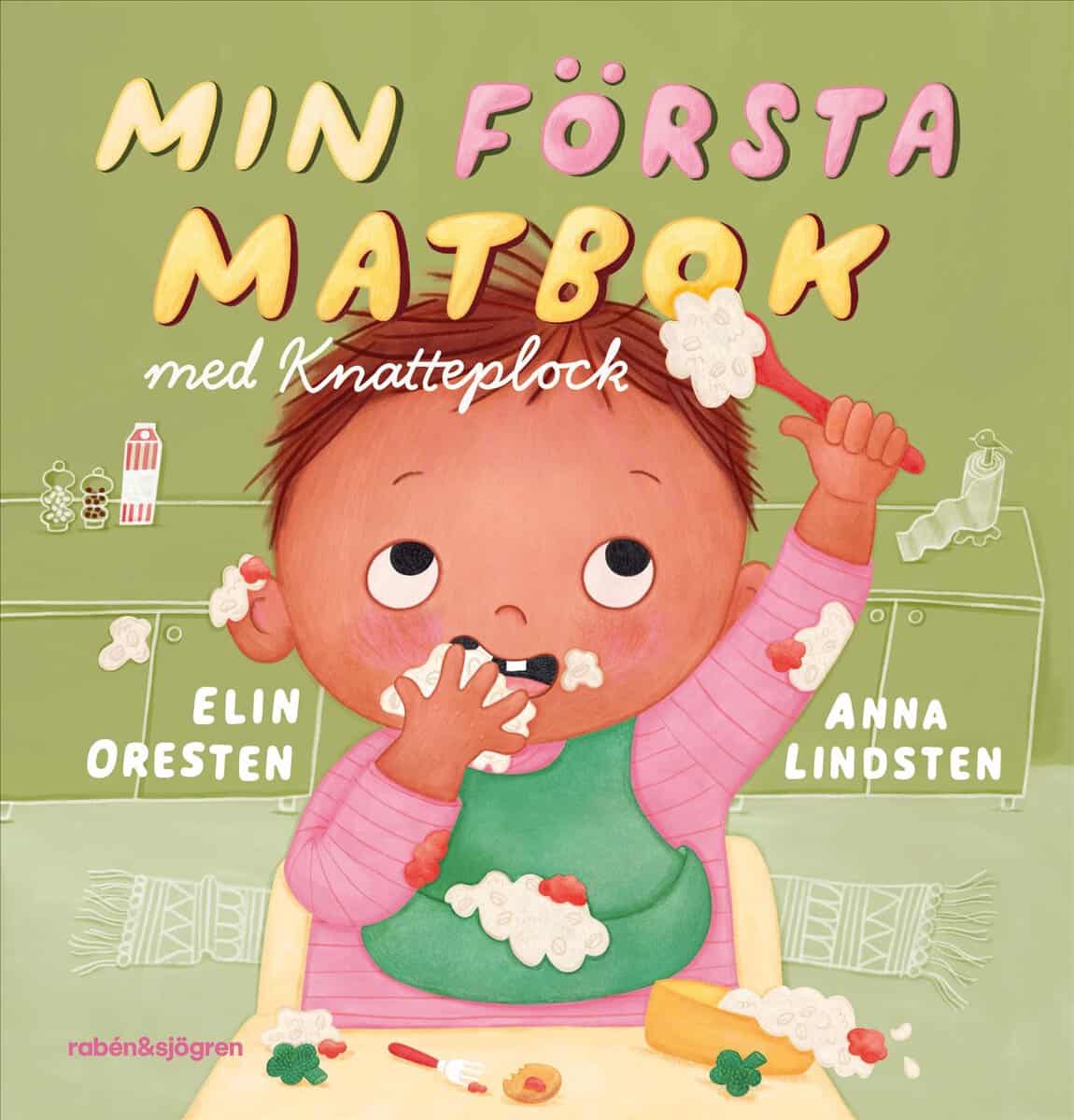 Elin Oresten : Min första matbok