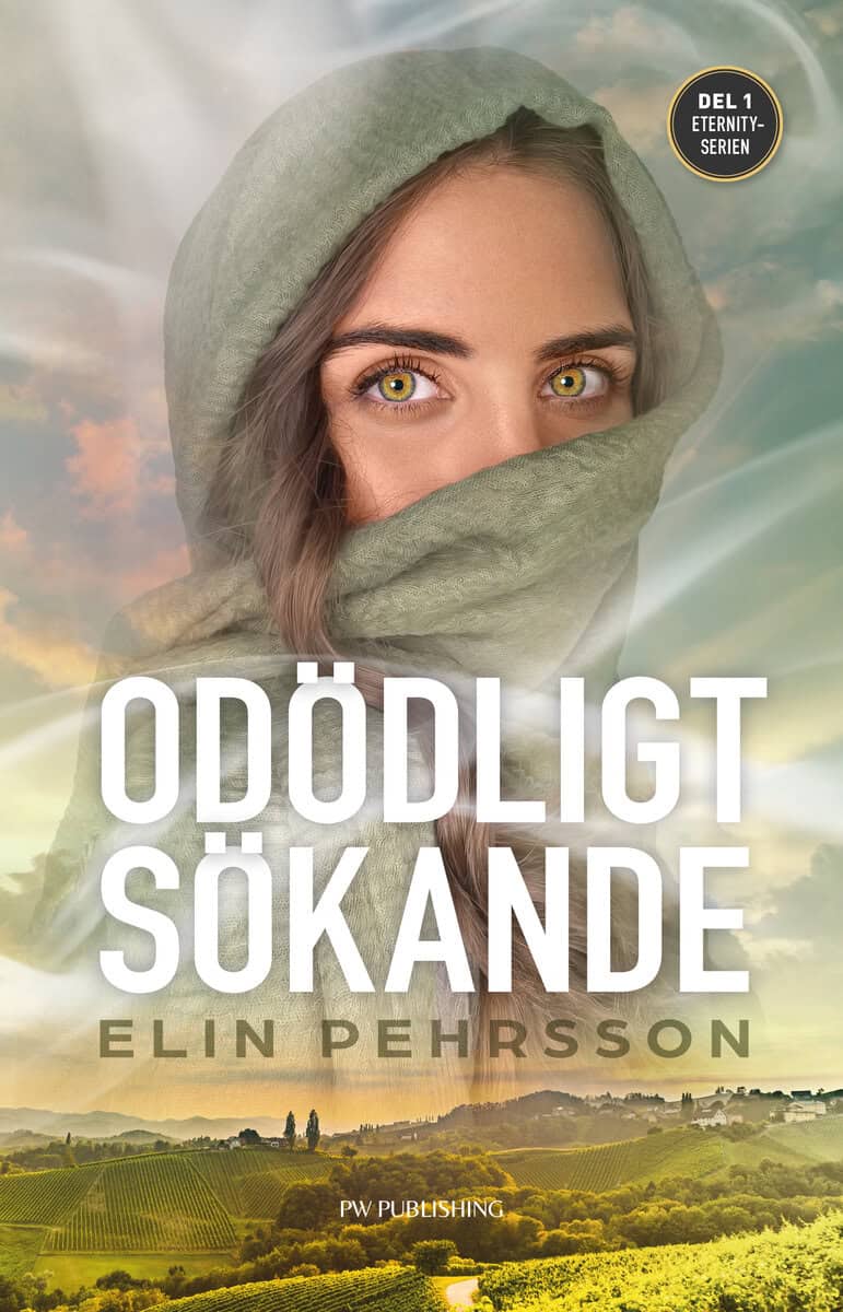 Elin Pehrsson : Odödligt sökande