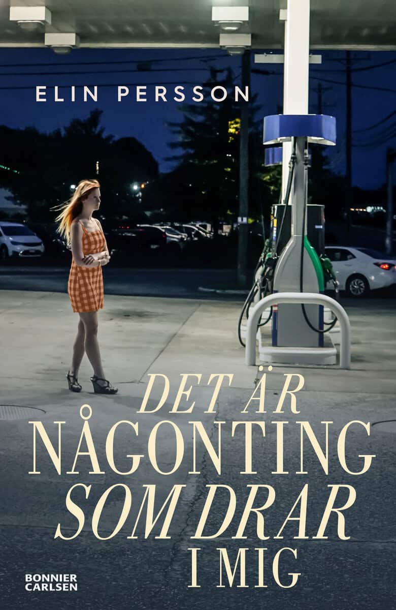 Elin Persson : Det är någonting som drar i mig