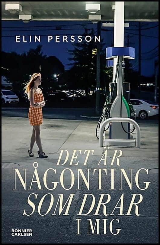 Elin Persson : Det är någonting som drar i mig